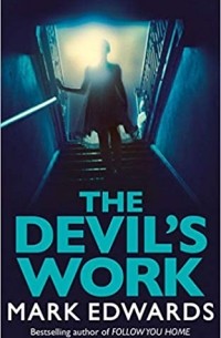 Марк Эдвардс - The Devil's Work