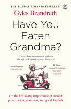 Джайлз Брандрет - Have You Eaten Grandma?