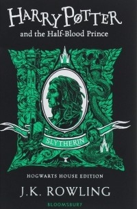 J.K. Rowling - Harry Potter and the Half-Blood Prince. Slytherin Edition