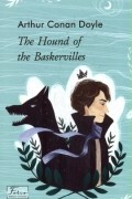 Артур Конан Дойл - The Hound of the Baskervilles