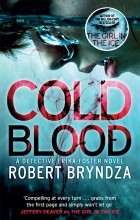 Роберт Брындза - Cold Blood