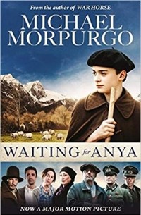Майкл Морпурго - Waiting for Anya