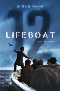 Сьюзен Худ - Lifeboat 12
