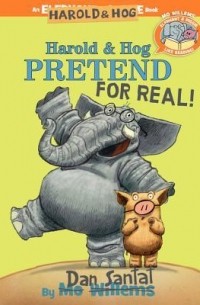  - Harold & Hog Pretend For Real!