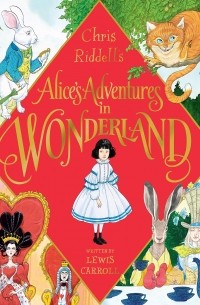 Льюис Кэрролл - Alice's Adventures In Wonderland