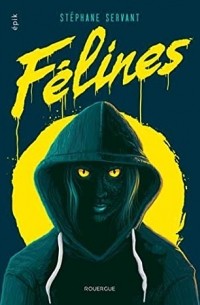 Стефан Серван - Félines