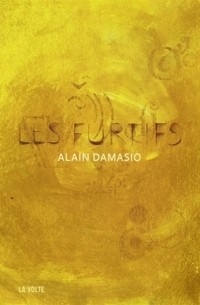 Ален Дамазио - Les Furtifs