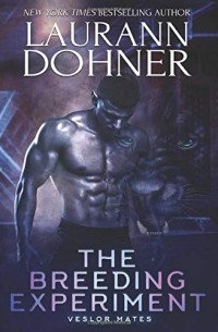 Laurann Dohner - The Breeding Experiment