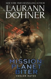 Laurann Dohner - Mission: Planet Biter