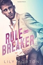 Lily Morton - Rule Breaker