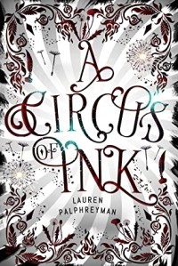 Lauren Palphreyman - A Circus of Ink