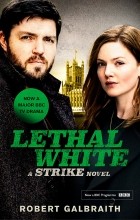 Robert Galbraith - Lethal White