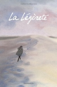 Катрин Мёрисс - La légèreté