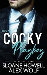  - Cocky Playboy