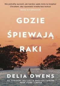 Delia Owens - Gdzie śpiewają raki