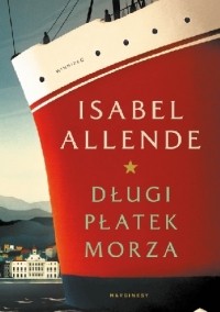 Isabel Allende - Długi płatek morza