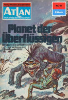 Курт Маар - Atlan 67: Planet der Überflüssigen