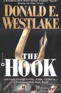 Дональд Уэстлейк - The Hook