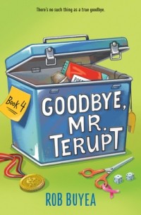 Роб Буйе - Goodbye, Mr. Terupt