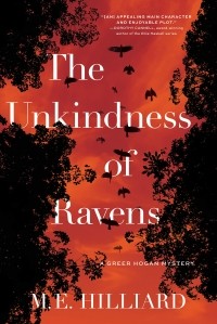 M.E. Hilliard - The Unkindness of Ravens