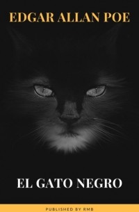 Эдгар Аллан По - El gato negro