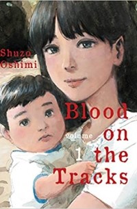 Сюдзо Осими - Blood on the Tracks, Vol 1