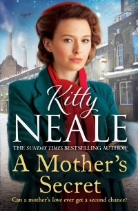 Китти Нил - A Mother's Secret