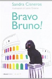 Сандра Сиснерос - Bravo Bruno!