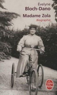 Эвелин Блох-Дано - Madame Zola