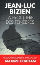 Jean-Luc Bizien - La Frontière des ténèbres