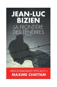 Jean-Luc Bizien - La Frontière des ténèbres