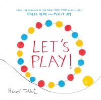 Эрве Тюлле - Let’s Play!