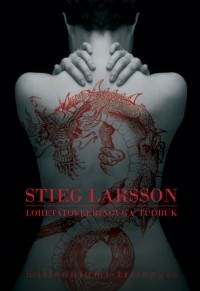 Stieg Larsson - Lohetätoveeringuga tüdruk
