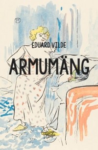 Эдуард Вильде - Armum?ng