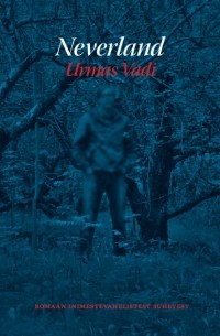 Urmas Vadi - Neverland