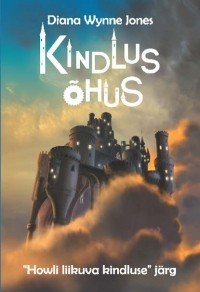 Диана Уинн Джонс - Kindlus õhus