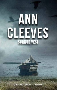 Ann Cleeves - Surnud vesi