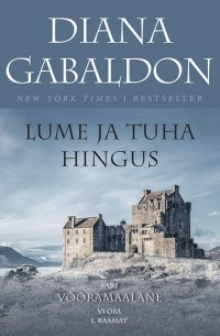 Lume ja tuha hingus 1. osa