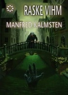 Manfred Kalmsten - Raske vihm