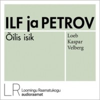 Ilja Ilf, Jevgeni Petrov - Õilis isik