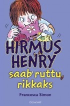 Франческа Саймон - Hirmus Henry saab ruttu rikkaks