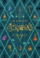 J.K. Rowling - L&#039;Ickabog