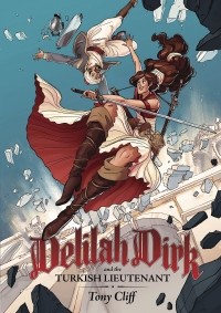  - Delilah Dirk and the Turkish Lieutenant