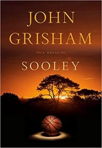 John Grisham - Sooley