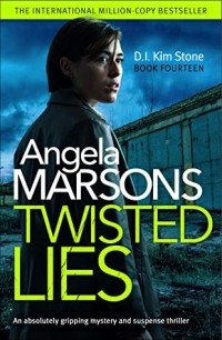 Анжела Марсонс - Twisted Lies