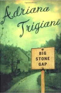 Adriana Trigiani - Big Stone Gap