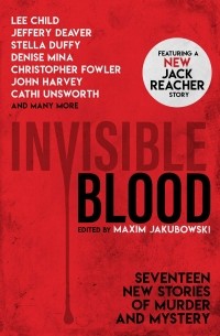 Джеффри Дивер - Invisible Blood