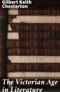 The Victorian Age in Literature