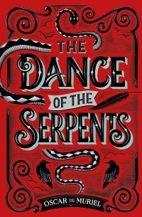 Оскар де Мюриэл - The Dance of the Serpents