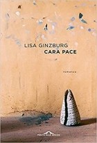 Лиза Гинзбург - Cara pace